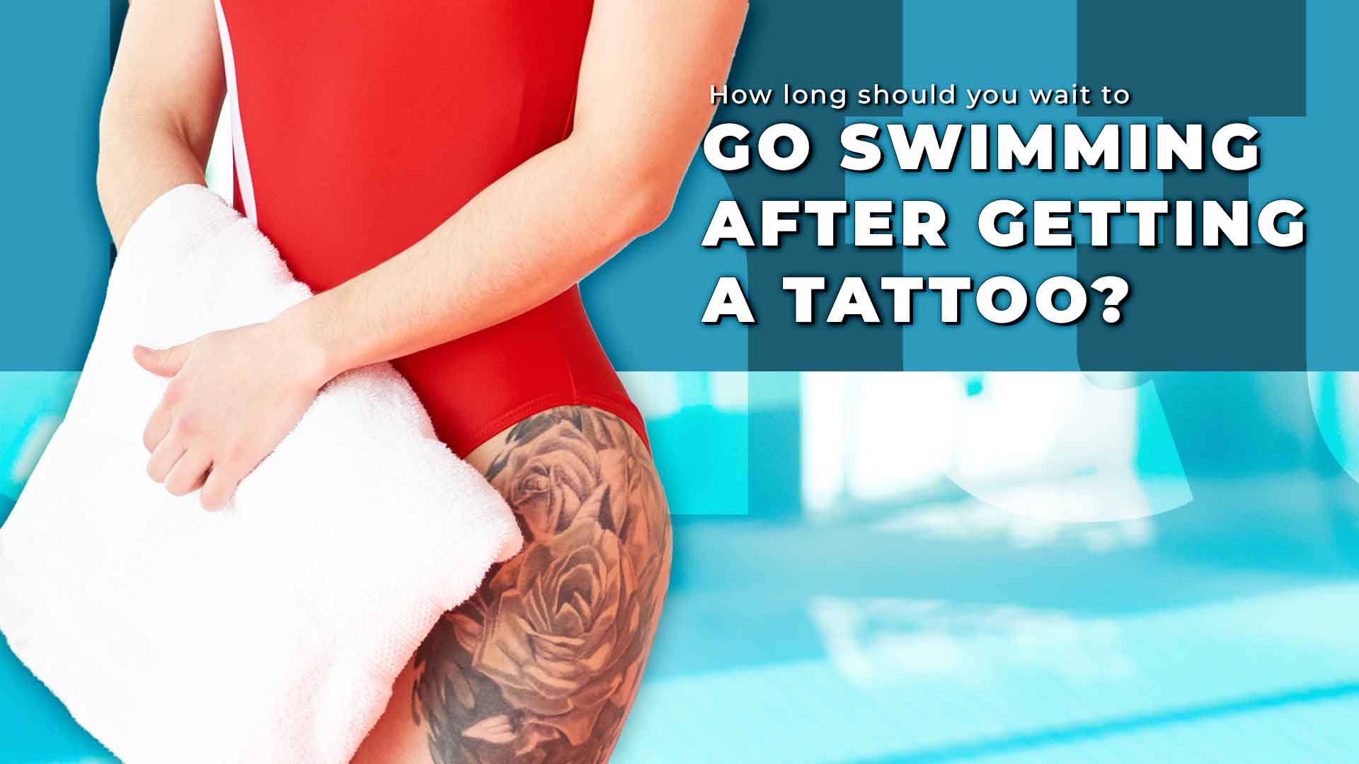Can I swim the day after I get a tattoo  Quora