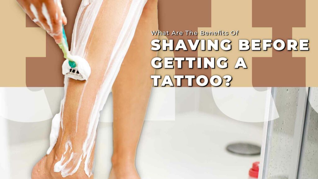 Should You Shave Before a Tattoo? What Expert Says