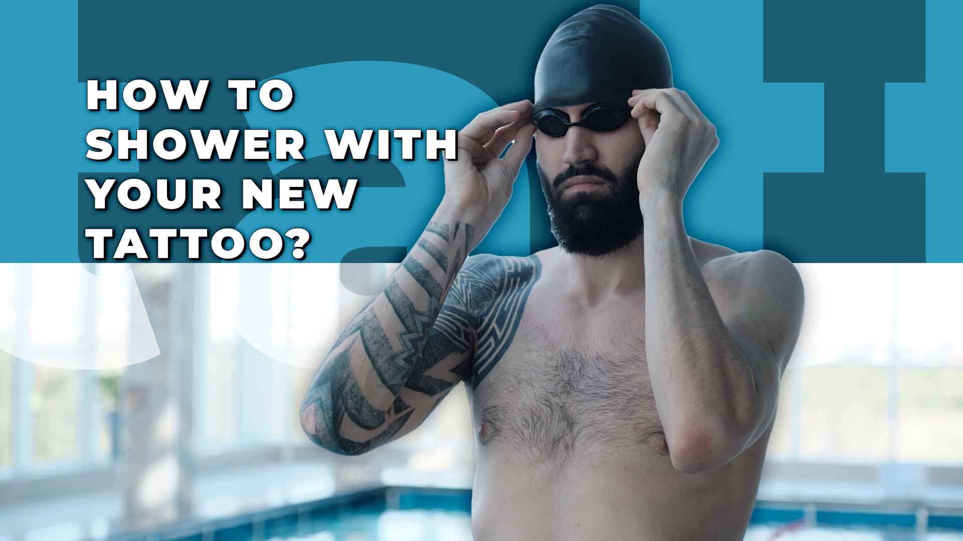 Showering With A New Tattoo What To Know In The First 48 Hours