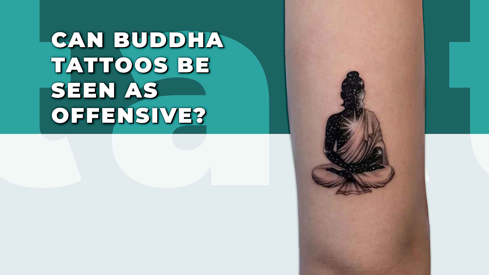 4. Can Buddha Tattoos be seen as Offensive