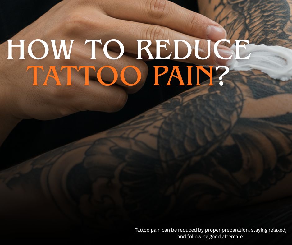 How To Reduce Tattoo Pain